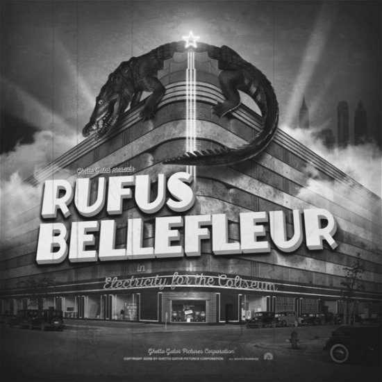 Cover for Rufus Bellefleur · Electricity For The Coliseum (LP) (2018)