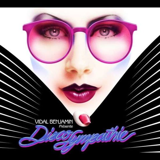 Disco Sympathie - Vidal Benjamin - Music - Versatile - 3700604709817 - February 17, 2015