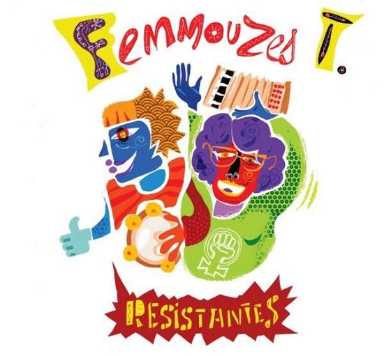 Cover for Femmouzes T · Resistantes (CD) (2023)