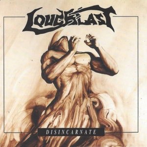 Cover for Loudblast · Disincarnate (CD) [Reissue edition] (2015)