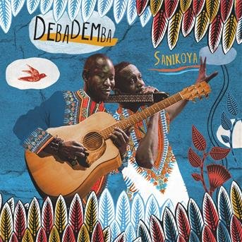 Cover for Debademba · Sanikoya (CD) (2017)