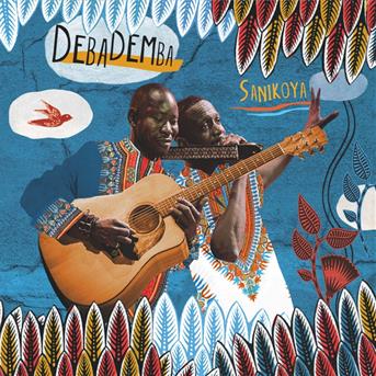 Cover for Debademba · Sanikoya (CD) (2017)