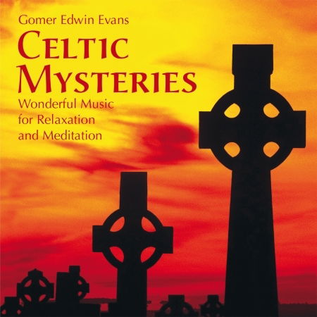 Celtic Mysteries - Gomer Edwin Evans - Musiikki - NEPTU - 4014837007817 - tiistai 15. toukokuuta 2012