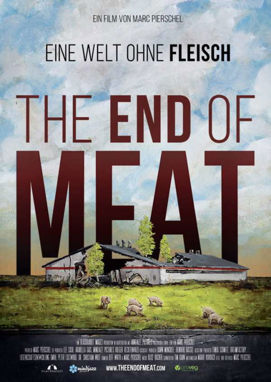 The End of Meat-eine Welt Ohne Fl - Marc Pierschel - Film - Alive Bild - 4042564180817 - 23 mars 2018