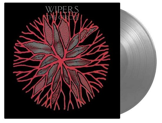 Cover for Wipers · The Circle (Ltd Silver Vinyl) (LP) (2017)