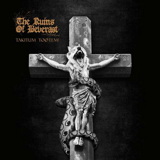 Cover for Ruins of Beverast · Takitum Tootem! (LP) (2017)