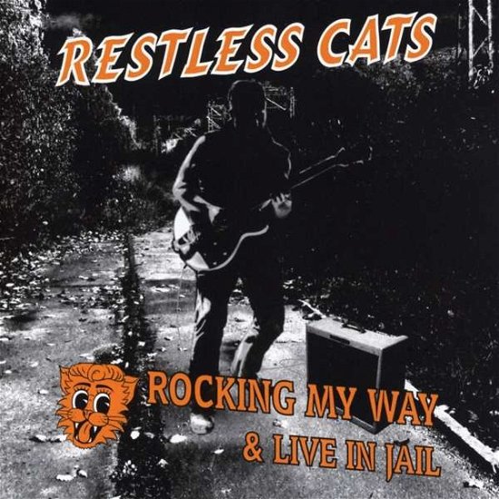 Rocking My Way & Live in Jail - Restless Cats - Music - OBERMAIN-MUSIKPRODUKTION - 4260145361817 - October 19, 2018