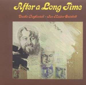 Cover for Dusko Goykovich · After a Long Time (CD) [Japan Import edition] (1997)