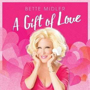 Love Songs - Bette Midler - Musique - WARNER BROTHERS - 4943674223817 - 10 février 2016