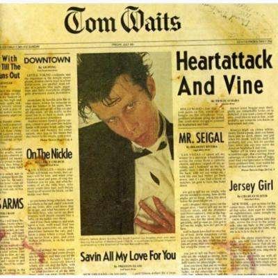 Cover for Tom Waits · Heartattack &amp; Vine (CD) [Remastered edition] (2018)