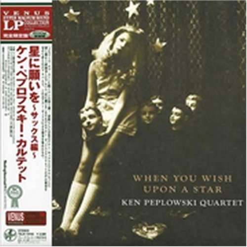 Cover for Ken Peplowski · When You Wish Upon a Star (LP) [High quality vinyl edition] (2009)