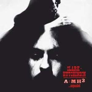 A=mh2 - Clark Hutchinson - Music - Sunbeam Records - 5051125504817 - May 27, 2008