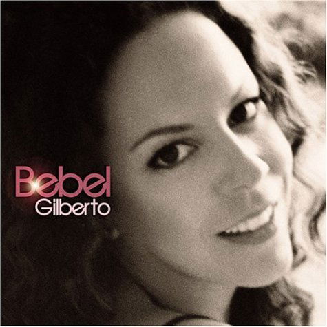 Bebel Gilberto - Bebel Gilberto - Music - Ziriguiboom - 5410377001817 - October 23, 2015