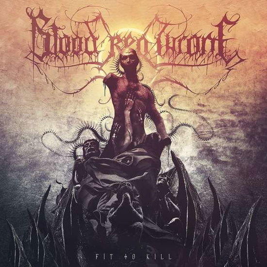 Fit to Kill (Transparent) - Blood Red Throne - Musik - MIGHTY MUSIC / SPV - 5700907266817 - 13. September 2019