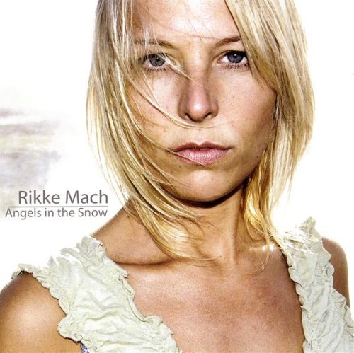Cover for Mach Rikke · Angels in the Snow (CD) (2004)