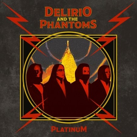 Cover for Delirio And The Phantoms · Platinum (CD) (2023)