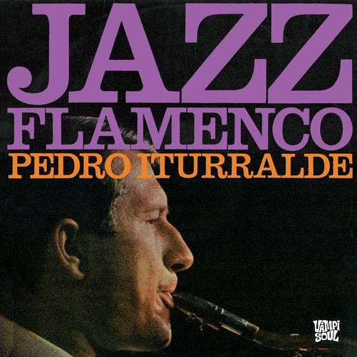 Cover for Pedro Iturralde · Jazz Flamenco 1 &amp; 2 (CD) [Reissue edition] (2013)