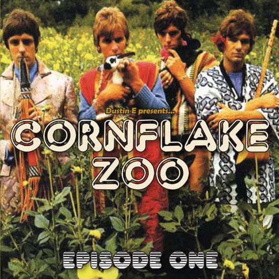 Dustin E Presents... Cornflake Zoo: Episode / Var - Dustin E Presents... Cornflake Zoo: Episode / Var - Musikk - Particles - 8690116405817 - 10. juni 2016