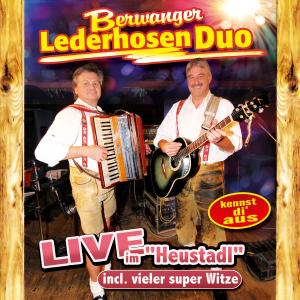 Live Im 'heustadl' Inkl.vieler Super Witze - Berwanger Lederhosen Duo - Musik - TYROLIS - 9003549527817 - 10. april 2012