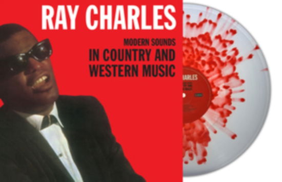 Modern Sounds In Country And Western Music (Clear / Red Splatter Vinyl) - Ray Charles - Musiikki - SECOND RECORDS - 9003829979817 - perjantai 23. joulukuuta 2022
