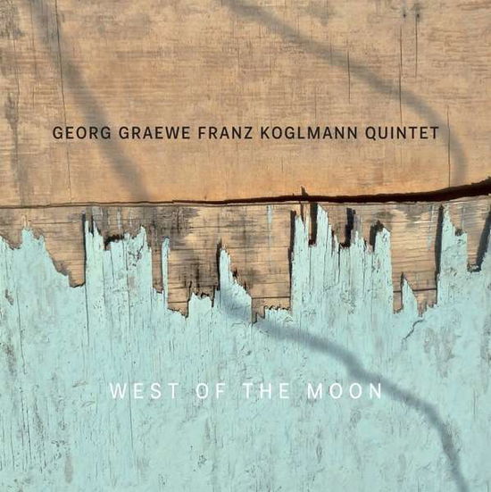 Cover for Graewe,georg / Koglmann,franz · West of the Moon (CD) (2019)