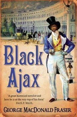 Cover for George MacDonald Fraser · Black Ajax (Paperback Book) [New edition] (1998)