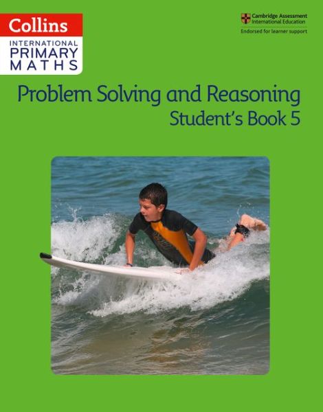 Problem Solving and Reasoning Student Book 5 - Collins International Primary Maths - Peter Clarke - Books - HarperCollins Publishers - 9780008271817 - November 1, 2018