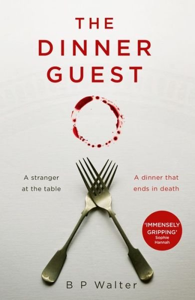 Cover for B P Walter · The Dinner Guest (Paperback Book) (2022)