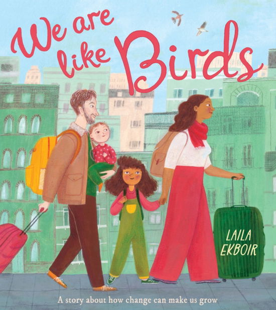 Cover for Laila Ekboir · We Are Like Birds (Paperback Book) (2025)