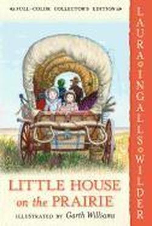 Cover for Laura Ingalls Wilder · Little House on the Prairie: Full Color Edition - Little House (Paperback Book) (2004)