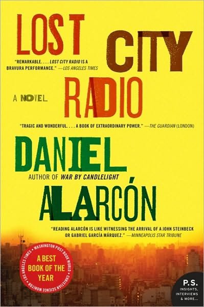 Cover for Daniel Alarcon · Lost City Radio (Paperback Book) [Reprint edition] (2008)