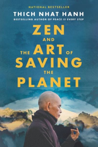 Cover for Thich Nhat Hanh · Zen and the Art of Saving the Planet (Paperback Bog) (2022)