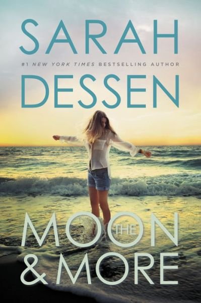 The Moon and More - Sarah Dessen - Bøker - Speak - 9780142425817 - 5. mai 2015