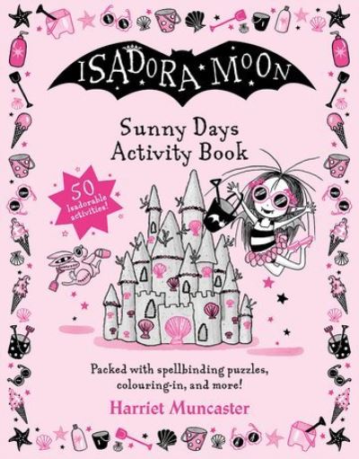 Cover for Harriet Muncaster · Isadora Moon Sunny Days Activity Book (Paperback Book) (2024)