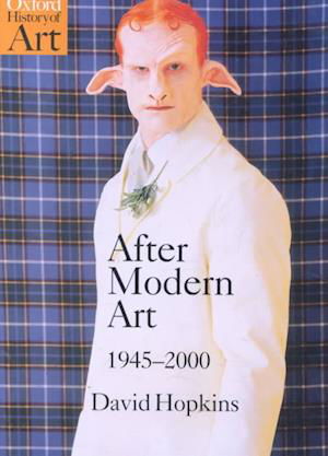 Cover for David Hopkins · After Modern Art, 1945-2000 (Hardcover Book) (2002)