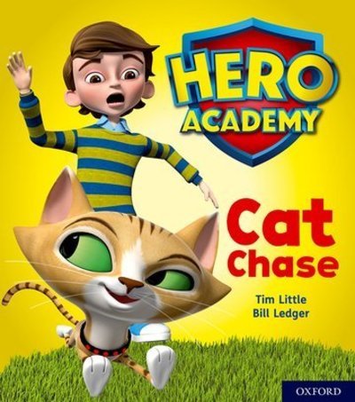 Cover for Tim Little · Hero Academy: Oxford Level 1, Lilac Book Band: Cat Chase - Hero Academy (Paperback Book) (2018)