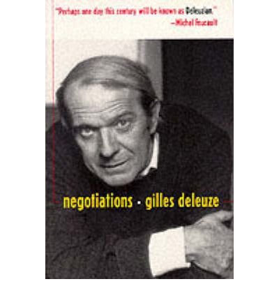 Cover for Gilles Deleuze · Negotiations, 1972-1990 - European Perspectives: A Series in Social Thought and Cultural Criticism (Paperback Book) (1997)
