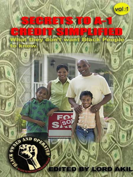 Cover for Lord Akil · Secrets to A-1 Credit Simplified. (Pocketbok) (2017)