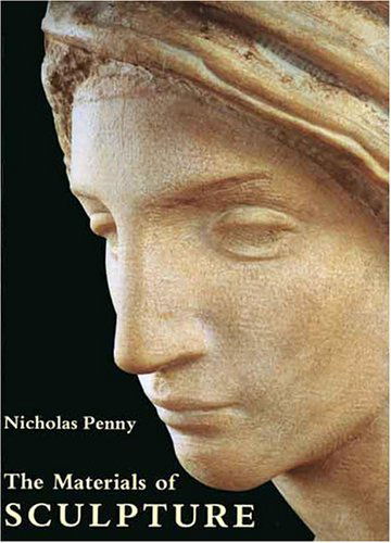 Cover for Nicholas Penny · The Materials of Sculpture (Paperback Book) (1995)