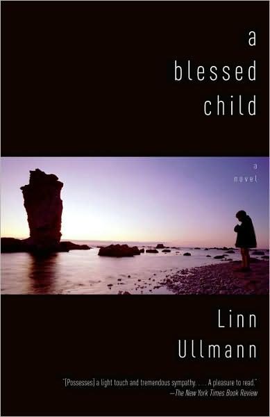 Cover for Linn Ullmann · A Blessed Child (Pocketbok) [Reprint edition] (2009)
