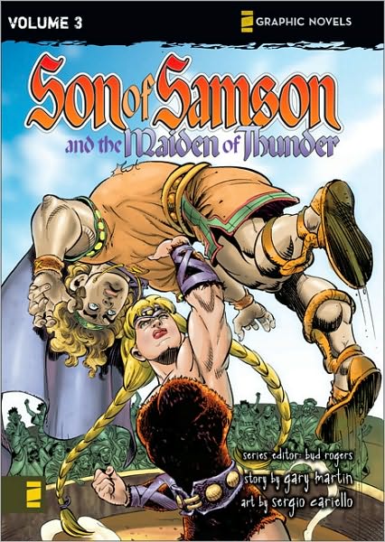 Cover for Gary Martin · The Maiden of Thunder - Z Graphic Novels / Son of Samson (Paperback Book) (2008)