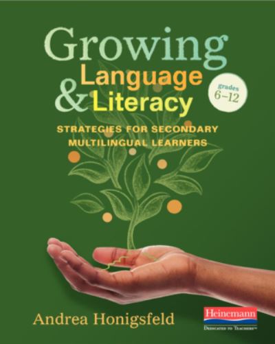 Cover for Andrea Honingsfeld · Growing Language and Literacy (Buch) (2024)