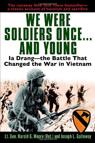 Cover for Joseph L. Galloway · We Were Soldiers Once...and Young: Ia Drang - the Battle That Changed the War in Vietnam (Pocketbok) [Reprint edition] (2004)