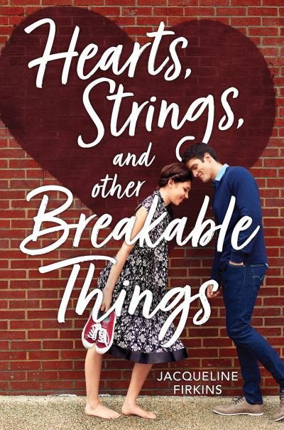 Hearts, Strings, and Other Breakable Things - Jacqueline Firkins - Böcker - HarperCollins Publishers Inc - 9780358569817 - 2 december 2021