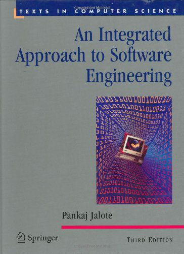 Cover for Pankaj Jalote · An Integrated Approach to Software Engineering - Texts in Computer Science (Hardcover Book) [3rd Ed. 2005 edition] (2005)