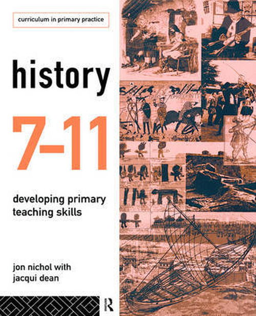 Cover for Jacqui Dean · History 7-11: Developing Primary Teaching Skills (Paperback Book) (1997)