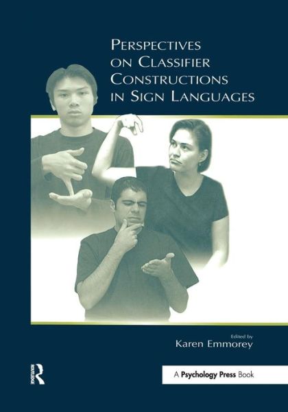 Cover for Karen Emmorey · Perspectives on Classifier Constructions in Sign Languages (Paperback Book) (2013)