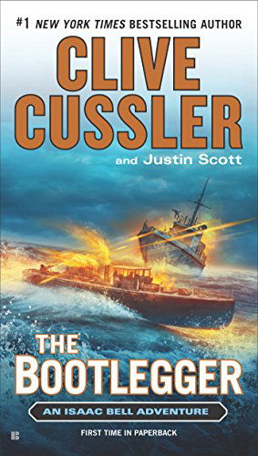 Cover for Justin Scott · The Bootlegger (An Isaac Bell Adventure) (Pocketbok) (2015)