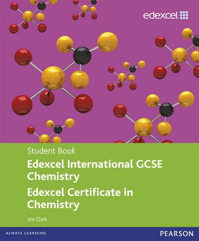 Cover for Jim Clark · Edexcel International Gcse / Certificate Chemistry Student Book and Revision Guide Pack - Edexcel International Gcse (Bok) (2013)
