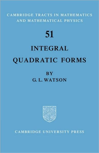 Cover for Watson · Integral Quadratic Forms - Cambridge Tracts in Mathematics (Taschenbuch) (2008)